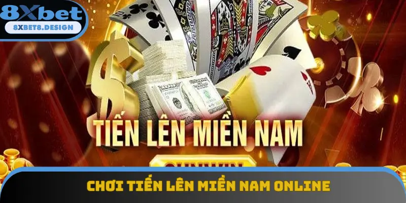 Chơi Tiến Lên Miền Nam Online - Bí Kíp Giúp Bạn Dễ Thắng Lớn