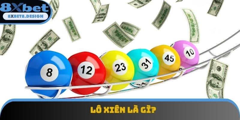 Giới thiệu lô xiên