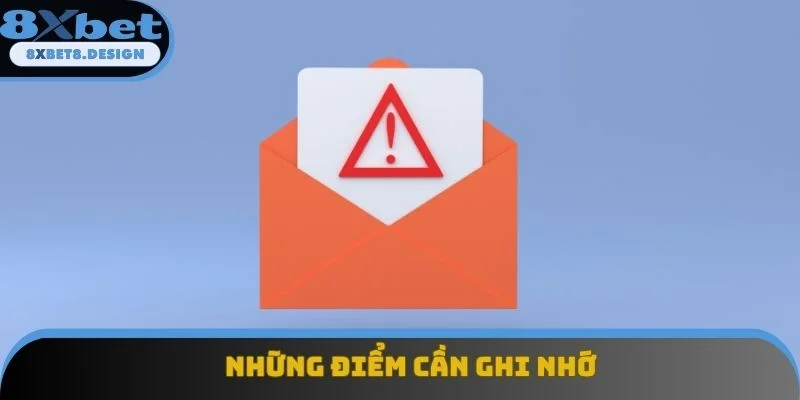 Những điểm cần ghi nhớ