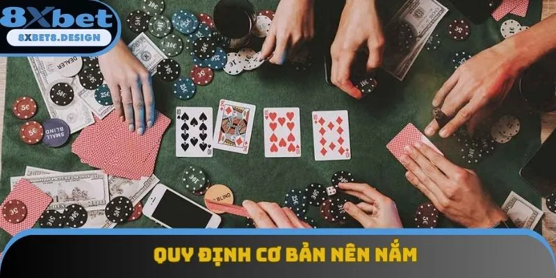 Quy tắc cơ bản trong thứ tự ăn poker
