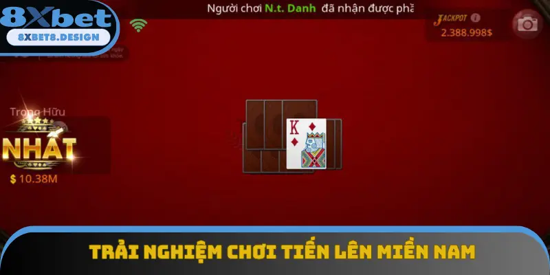 Tham gia trải nghiệm game Tiến lên miền Nam cho người mới