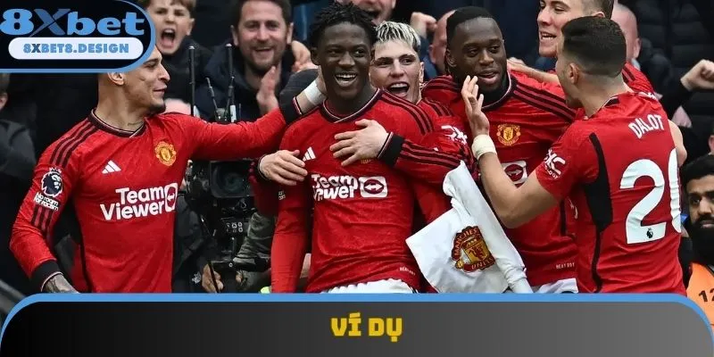 Ví dụ trận đấu giữa Man United và Nottingham